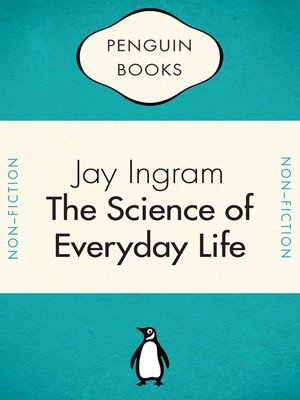 cover image of The Science Of Everyday Life
